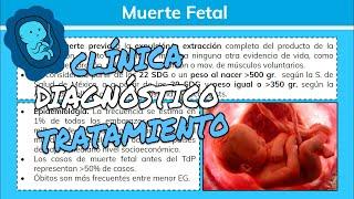 ️🩺 Muerte Fetal (ÓBITO Y MORTINATO) - Ginecología