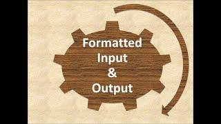 Formatted Input And Output In C Language