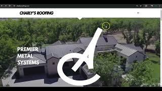 Website Analysis Video for Charly's Roofing.