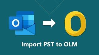Convert PST to OLM (Outlook for Mac) File | Complete Tutorial [2024]