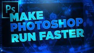 How To Make Photoshop Run Faster! (CC/CS6)