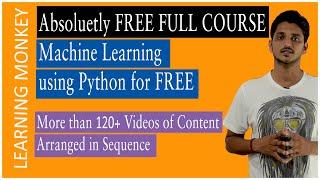 Machine Learning Free Course || Learning Monkey || Machine Learning for FREE
