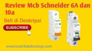 mcb Schneider 6A dan c10