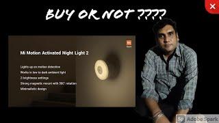 MI MOTION-ACTIVATED NIGHT LIGHT-2 UNBOXING IN HINDI