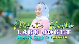 LAGU JOGET REMIX - MINTA RESTU