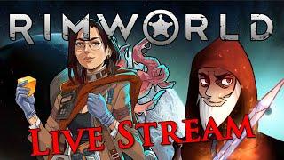 Sunday Night Live! - RimWorld - Fresh Start 9