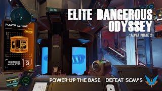 Elite Dangerous: Odyssey Mission, Defeat the Scavengers & Power up the Base.