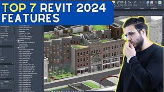 TOP 7 REVIT 2024 NEW FEATURES  - Revit 2024