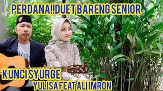 kunci syurge,Yulisa feat ali imron