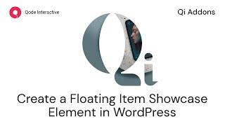 How to Floating Item Showcase using Elementor Addons in WordPress