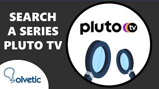  How to Search a Series on Pluto TV ️ How to use Pluto TV