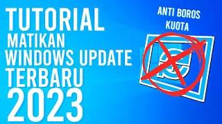 CARA MEMATIKAN WINDOWS UPDATE OTOMATIS DI WINDOWS 10 TERBARU 2023 Pasti Work 100%