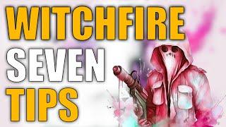 WITCHFIRE | 7 TIPS FOR EARLY GAME