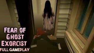 Fear of ghost exorcist full gameplay II Fear of ghost exorcist online II Fear of ghost nununu games