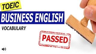 TOEIC Vocabulary - 99 MUST KNOW WORDS to Maximise your Score