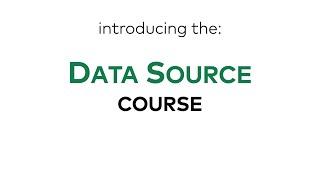 [NEW COURSE] Data Source Course