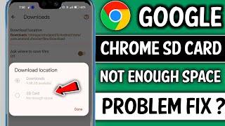 Google Chrome SD card not enough space || how to fix Google Chrome SD card not enough space error !!