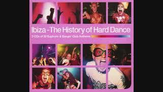 Ibiza: The History Of Hard Dance - CD2