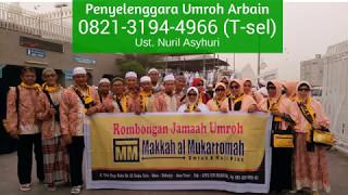 PROMO Travel Umroh ARBAIN Kediri | +62 821-3194-4966 Ust Nuril Asyhuri