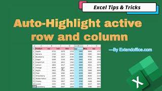 Auto-highlight active row and column in Excel (Full Guide)