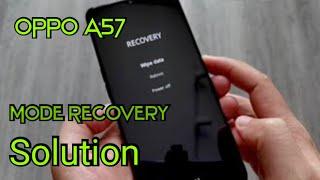 OPPO A57 Mode Recovery