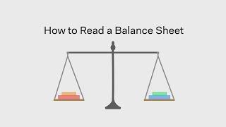 How to Read a Balance Sheet