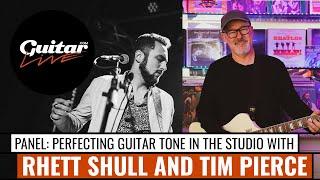 “How to get killer studio guitar tone” with Rhett Shull and Tim Pierce