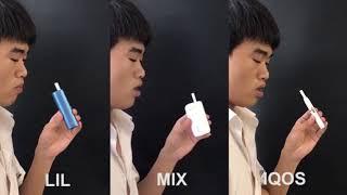 Heat-Not-Burn LIL, MIX, IQOS  Vapor Comparison