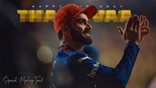 Happy Birthday Thalaivaa | Virat Kohli Birthday Special Mashup Tamil | ️