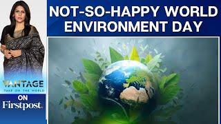 World Environment Day: Can the World Reverse Climate Change? | Vantage with Palki Sharma