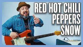 Red Hot Chili Peppers Snow (DIFFICULT) Guitar Lesson + Tutorial