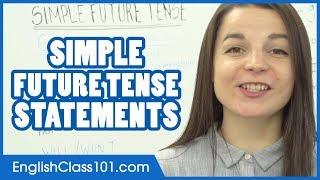 Simple Future Tense - WILL / GOING TO / BE+ING - Learn English Grammar