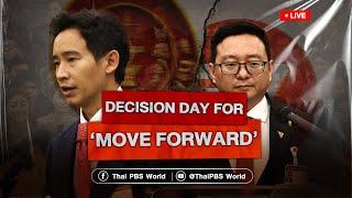 ‘Decision Day for Move Forward’ on Thai PBS World at 14:30 | 7th August 2024