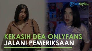 Buntut Kasus Video Syur, Kekasih Dea OnlyFans Jalani Pemeriksaan Hari Ini sebagai Saksi