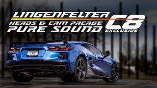 PURE SOUND | Lingenfelter C8 Corvette Heads & Camshaft Package