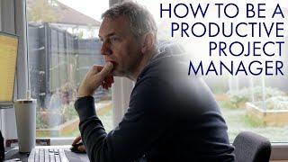 Productivity Tips for Project Managers