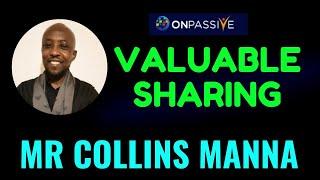 #ONPASSIVE ll VALUABLE SHARING ll BY COLLINS MANNA SIR