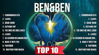 Ben&Ben Album ️ Ben&Ben Top Songs ️ Ben&Ben Full Album