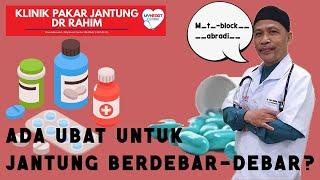 Ubat Paling Berkesan Hentikan Jantung Berdebar .......?