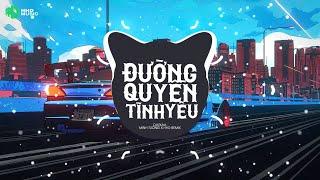 ĐƯỜNG QUYỀN TÌNH YÊU - DatKaa (Minh Tường Remix) Chờ Là Chờ Anh Nhé Remix, Chờ Là Chờ Nhau Nhé Remix