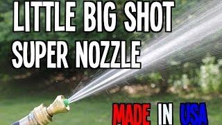 Little Big Shot - Super Nozzle - MADE IN USA