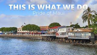 This is What We Do | Pride of Maui