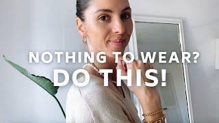 What to wear when you have nothing to wear!