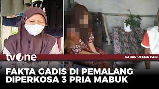 Dihadang & Diseret, Gadis Remaja Diperkosa 3 Pria Mabuk secara Bergantian di Hutan Pemalang | tvOne