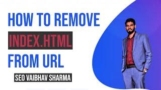 How To Remove Index.html Form URL In Hostinger? Remove/Hide .html, .php Extention From Homepage URL