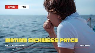 Motion Sickness Patch