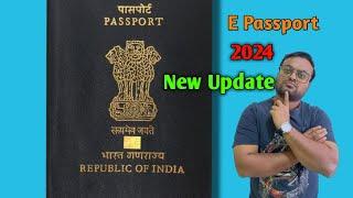 new update indian e passport 2024 | advance feature | immigration very first