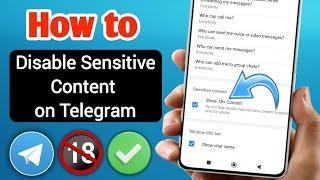 ENABLE Sensitive Content on Telegram (iOS & Android) | (Disable Filtering)