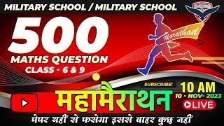 Sainik School | Military School | Maha Marathon Maths | Class 6 & 9 | Online Coaching