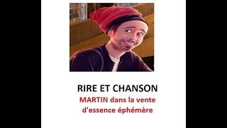 RIRE ET CHANSON. Martin dans la vente d'essence éphémère